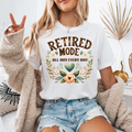 Women's "Retired Mode – All Day, Every Day" T-Shirt