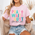 Women's "Pray, Wait, Trust" T-Shirt