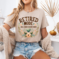 Women's "Retired Mode – All Day, Every Day" T-Shirt