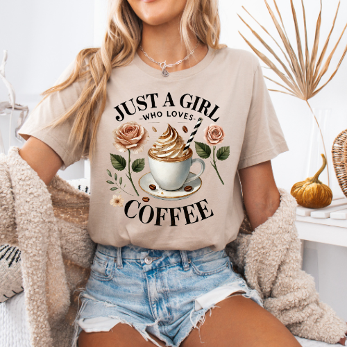 Women's "Just a Girl Who Loves Coffee" T-Shirt